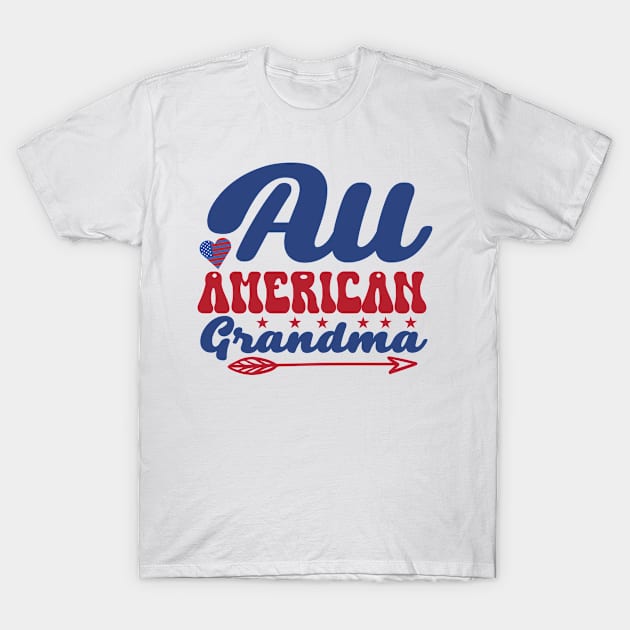 All American Grandma T-Shirt by Epsilon99